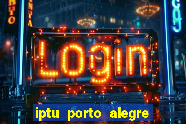 iptu porto alegre 2 via